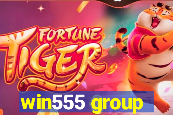 win555 group